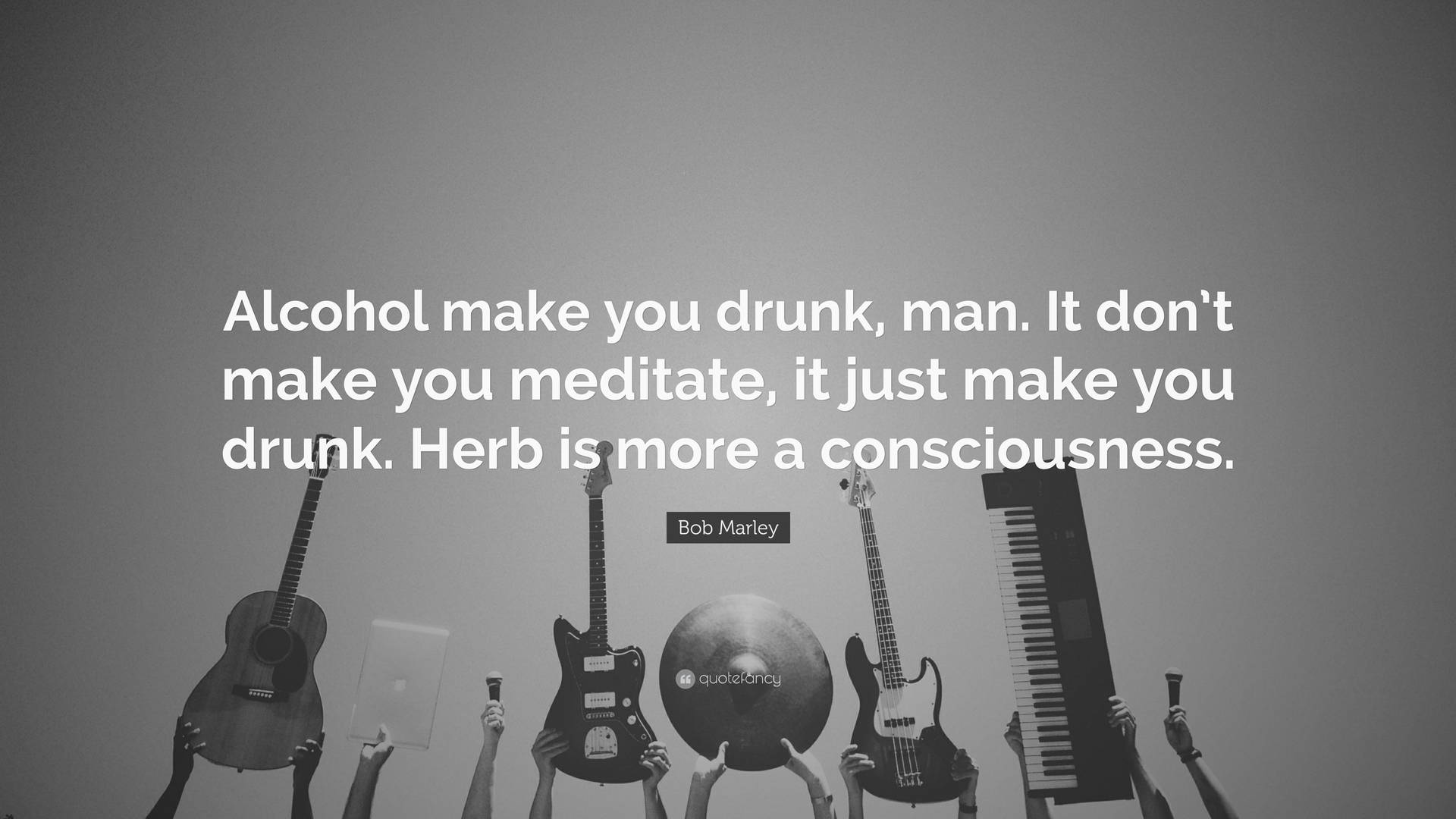 Bob Marley Quotes Monochrome Background