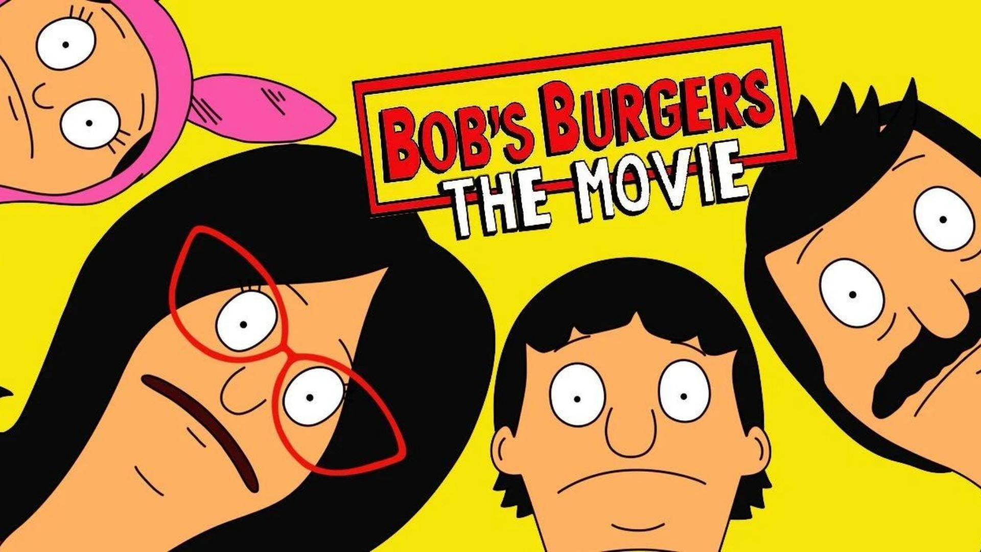 Bob's Burger Movie Poster Artwork Background