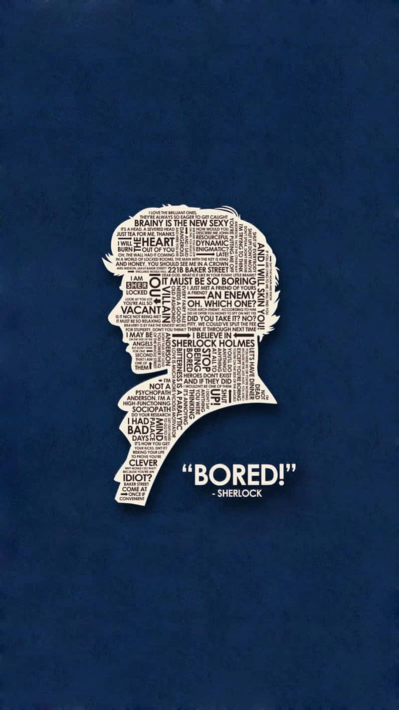 Bored - Sherlock Background