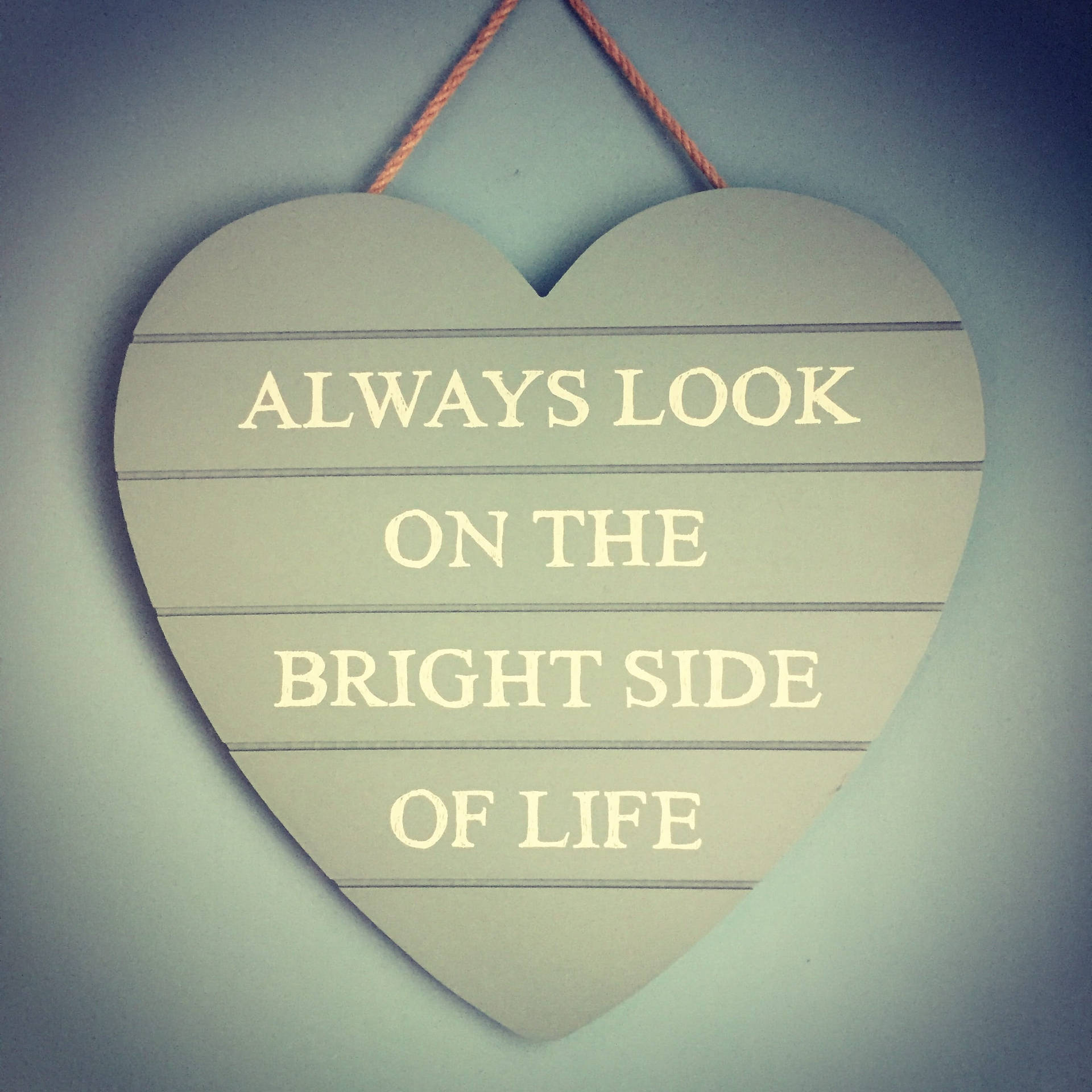 Bright Side Life Quotes