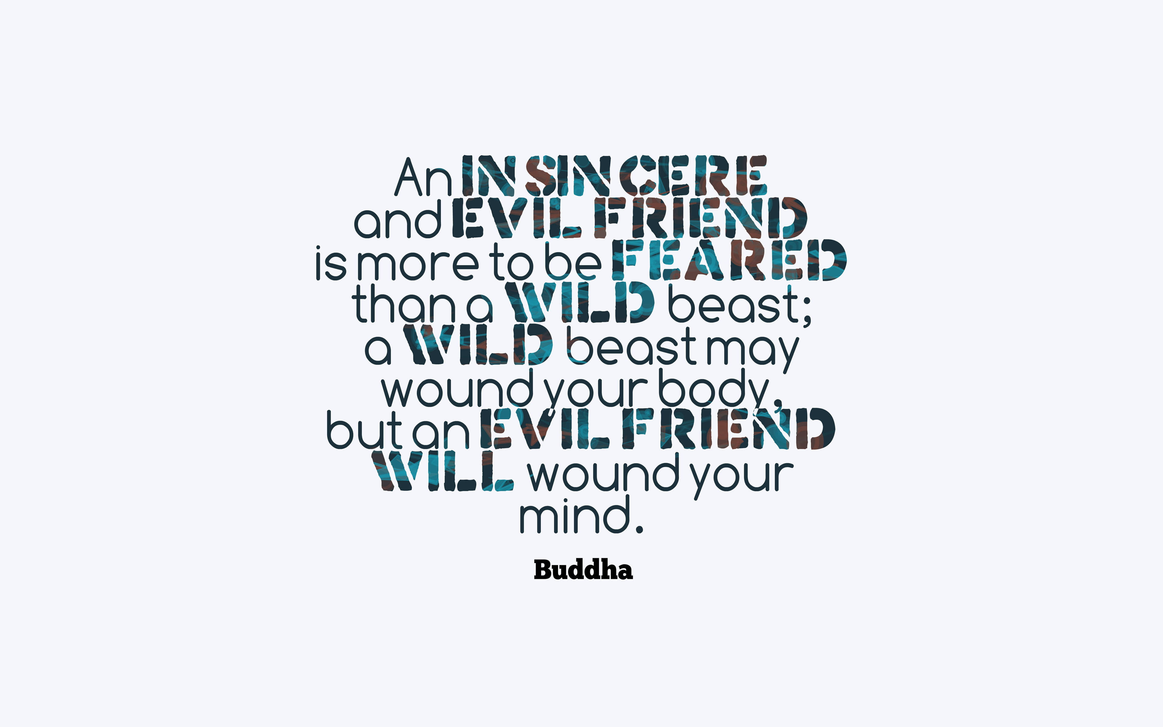 Buddha Quotes Evil Friend Background