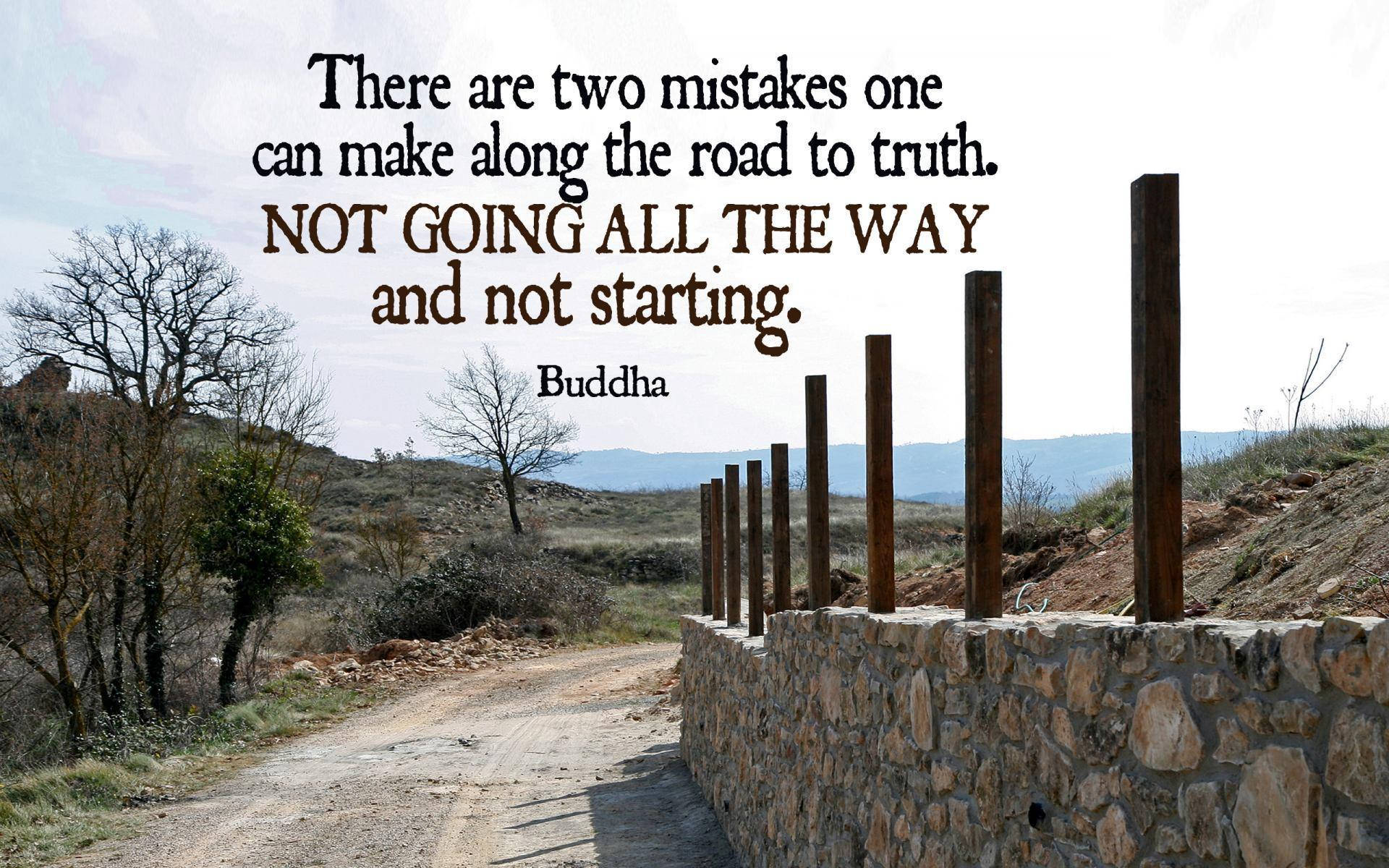 Buddha Quotes Two Mistakes Background