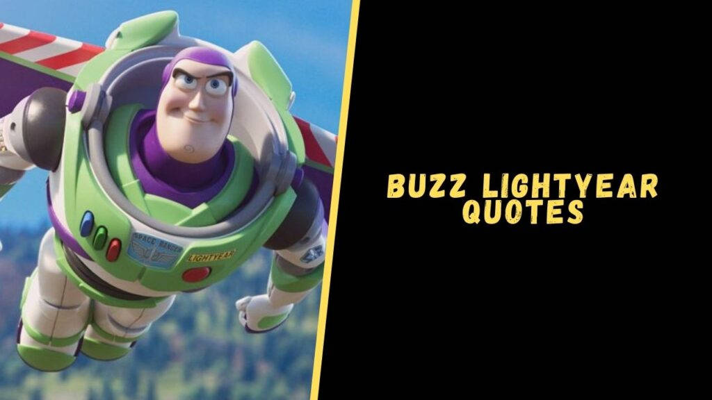 Buzz Lightyear Quotes