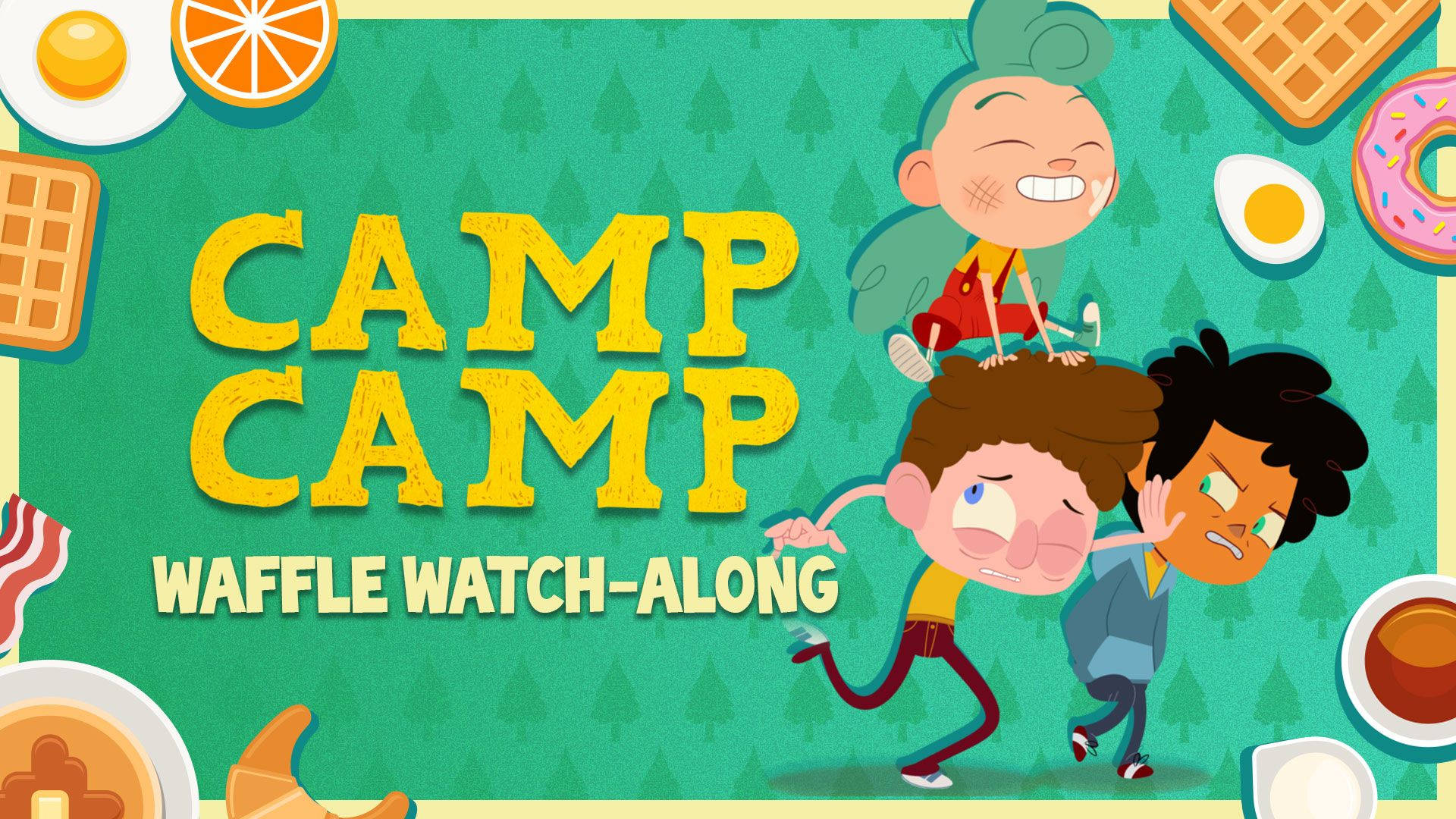Camp Camp Waffle Watch-along Background