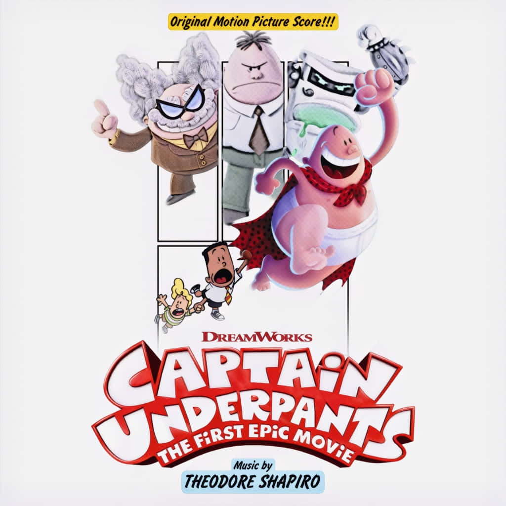 Captain Underpants: The First Epic Movie With Theordore Shapiro's Music Background