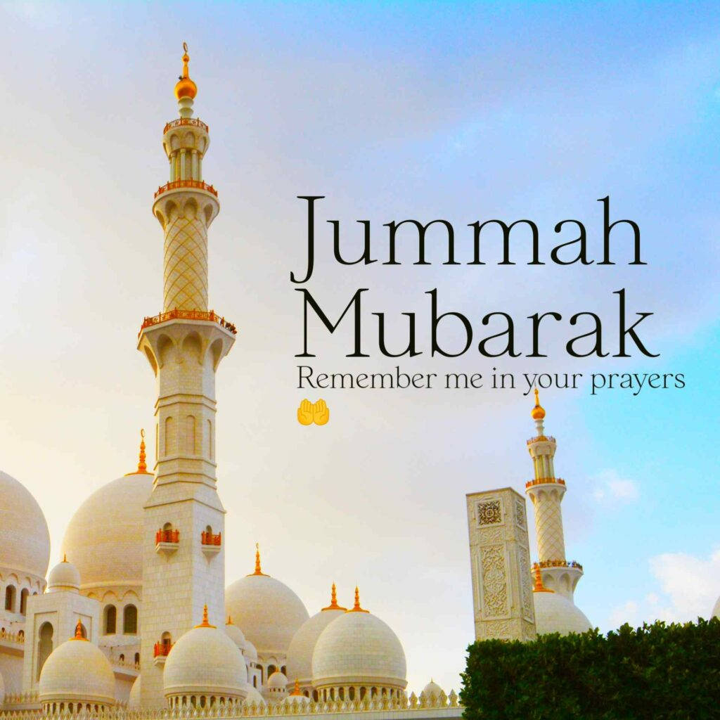 Caption: Empowering Gratitude With Jumma Mubarak Prayer Background