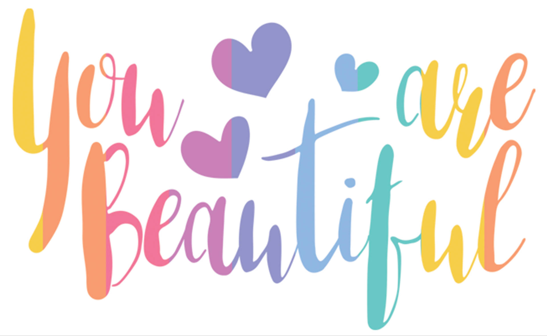 Caption: You Are Beautiful – Colorful Wall Art Background