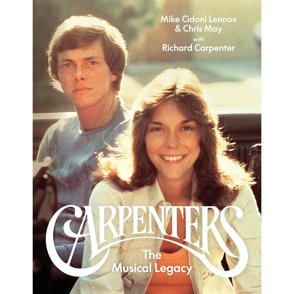 Carpenters The Musical Legacy