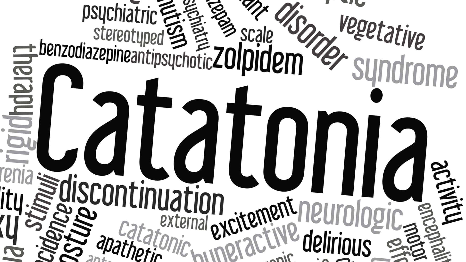 Catatonic In Catatonia Word Cloud Background