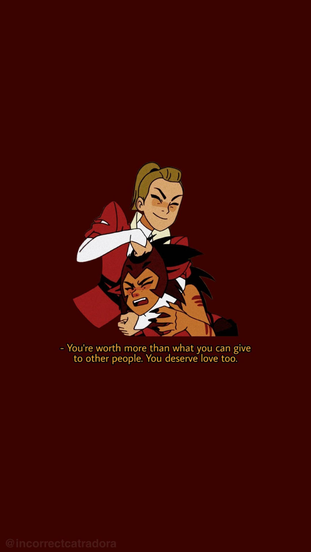 Catradora You Deserve Love Quote Background