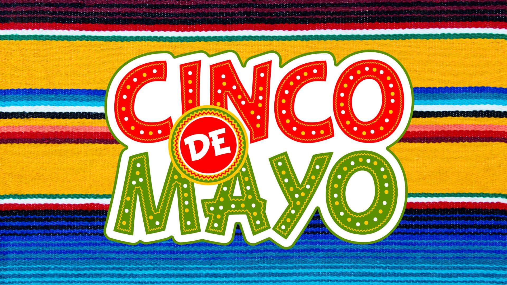 Celebrate Cinco De Mayo This Year With A Festive Wallpaper! Background