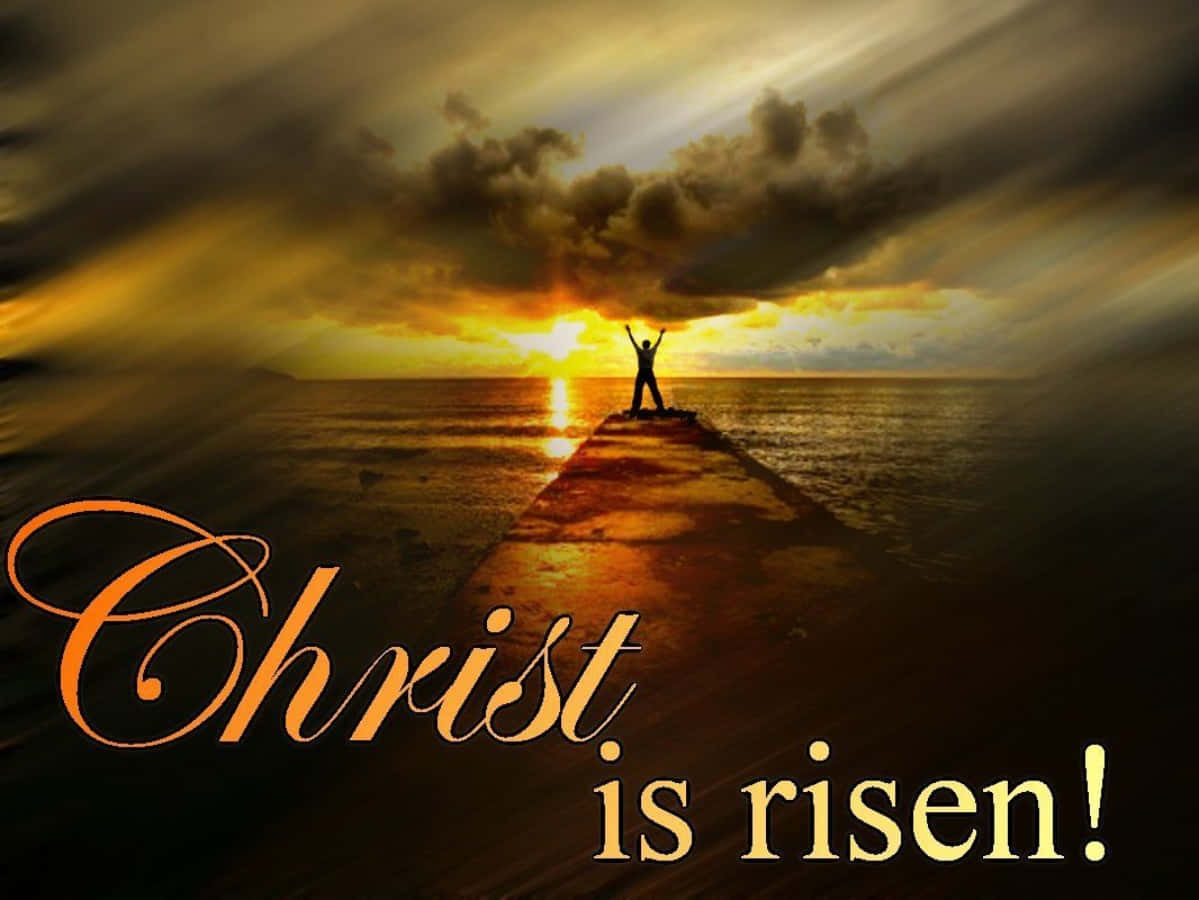 Christ Is Risen Sunset Background