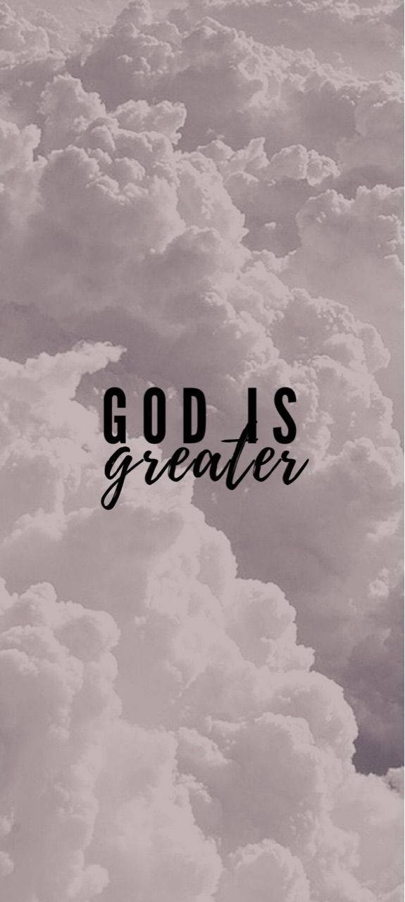 Christian Iphone God Is Greater Background
