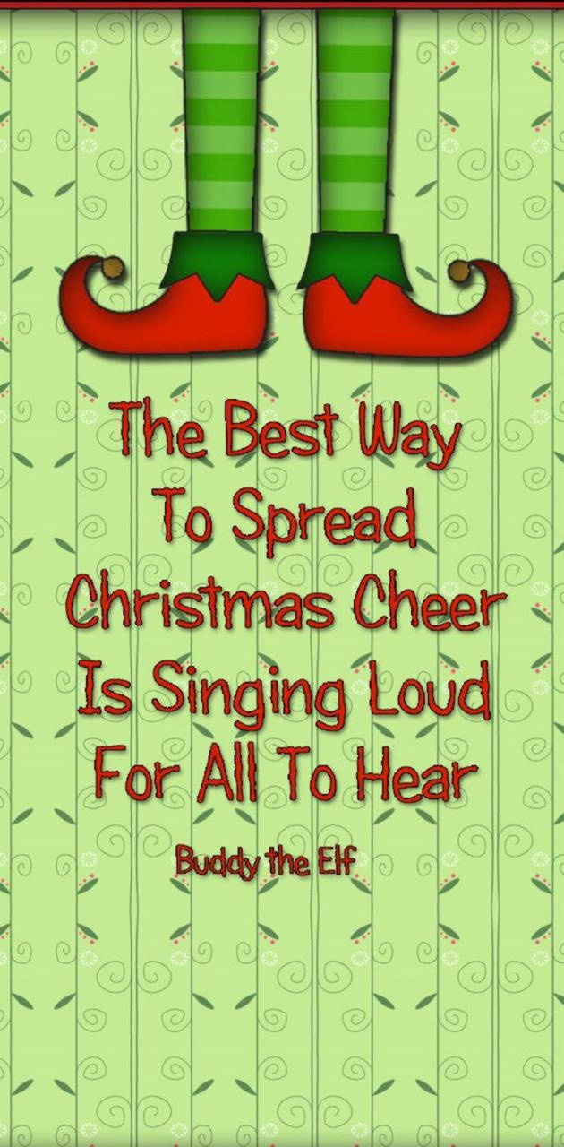 Christmas Elf Quote About Singing Background