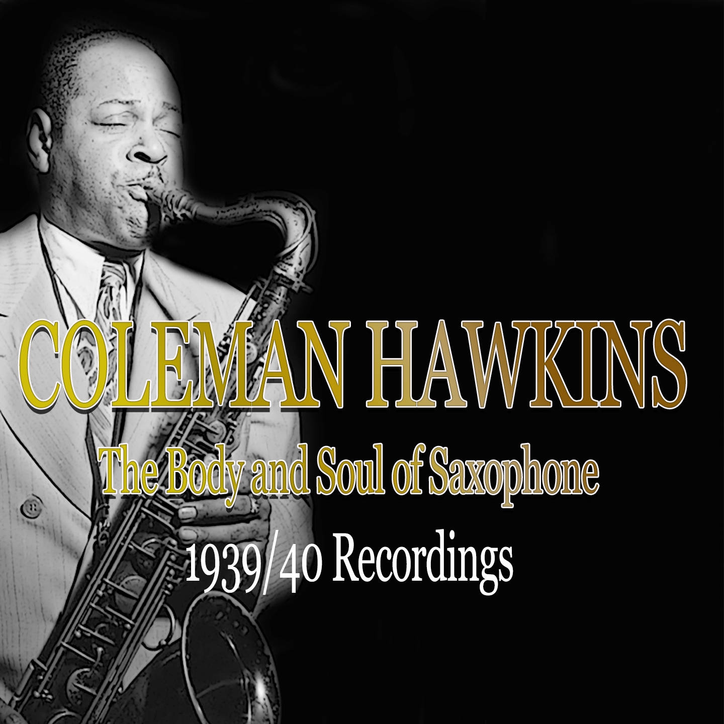 Coleman Hawkins 1939 Recording Album Background