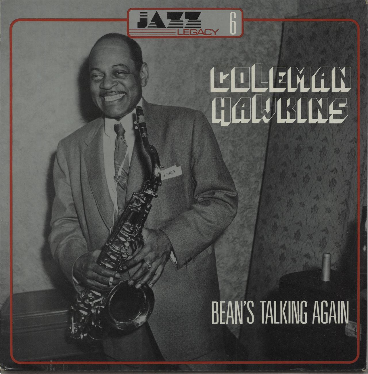 Coleman Hawkins Beans Talking Again Album Background