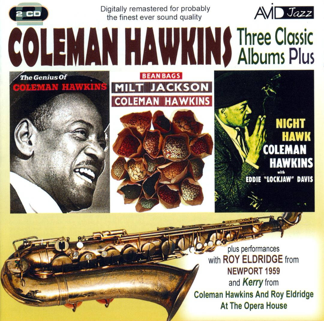 Coleman Hawkins Milt Jackson Three Classic Albums