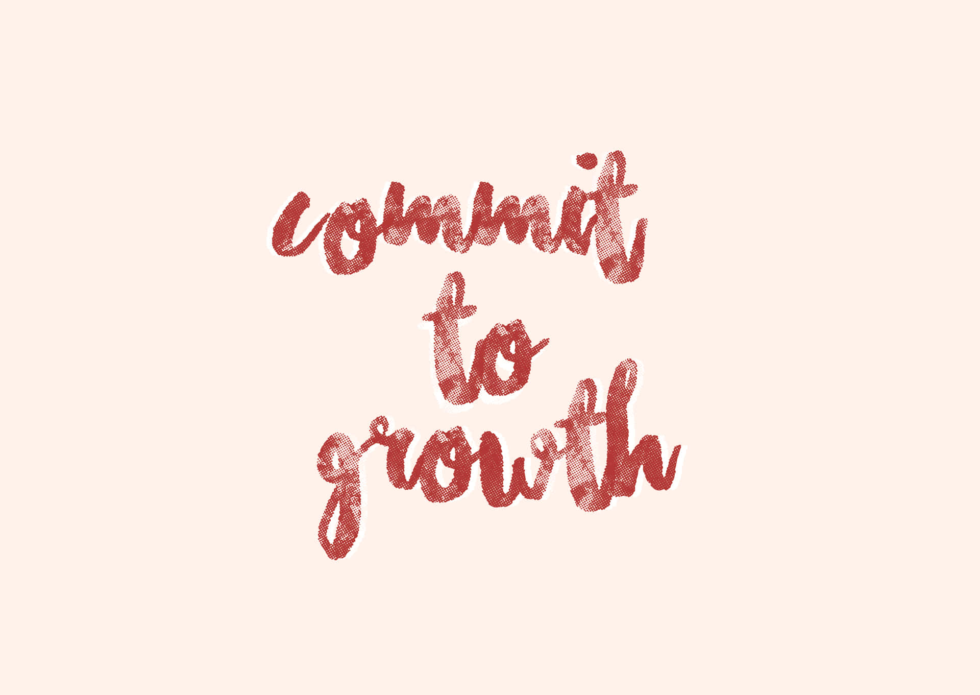 Commit To Growth Quote Desktop Pink Aesthetic