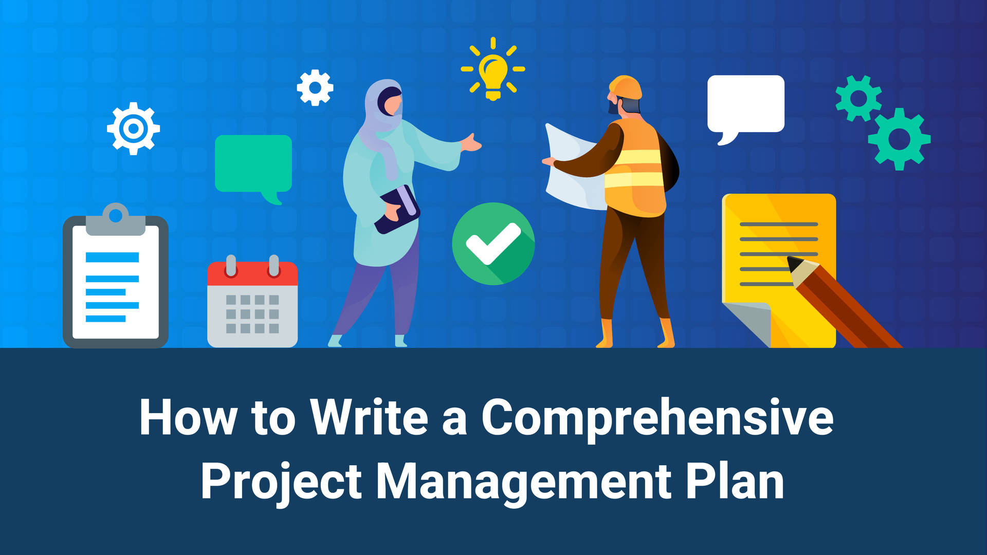 Comprehensive Project Management Plan Writing Guide