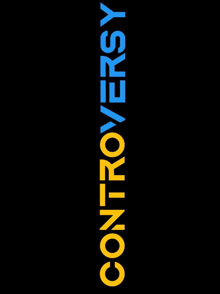 Contentious Controversy Typography Background