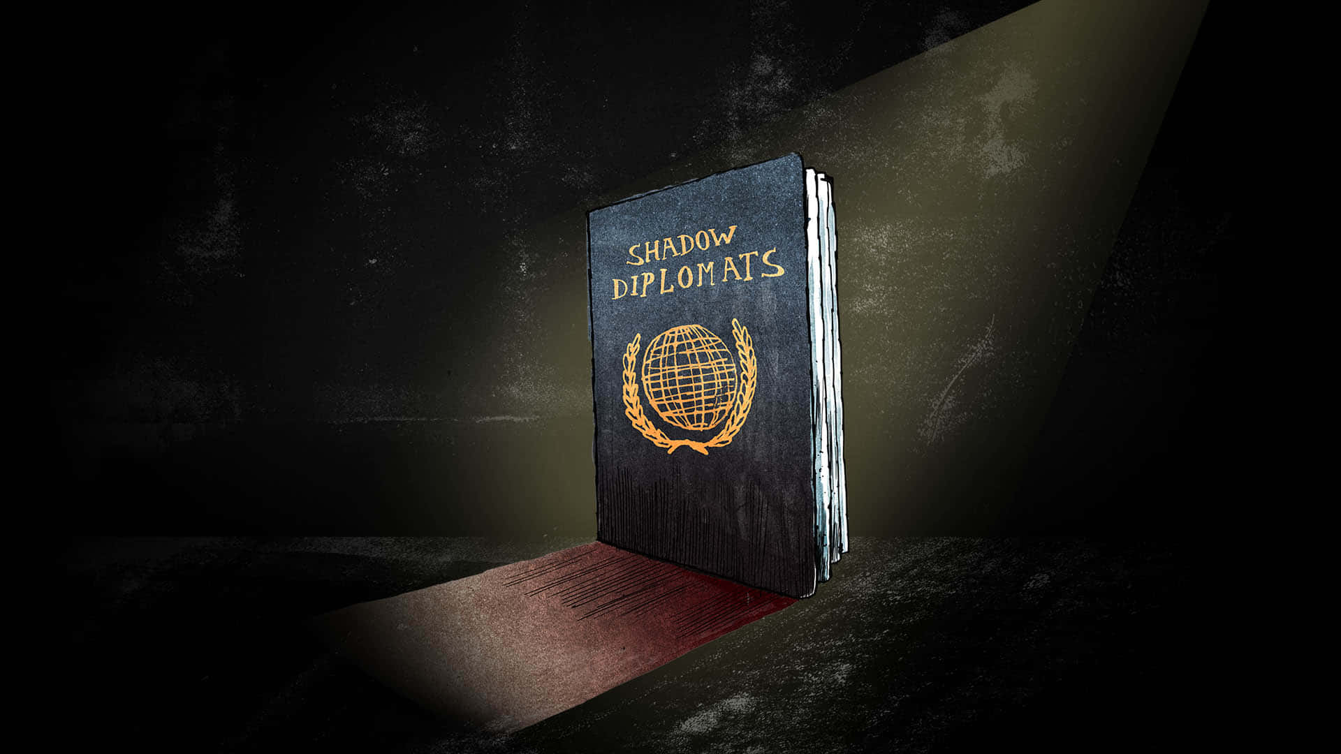 Controversial Shadow Diplomats Background