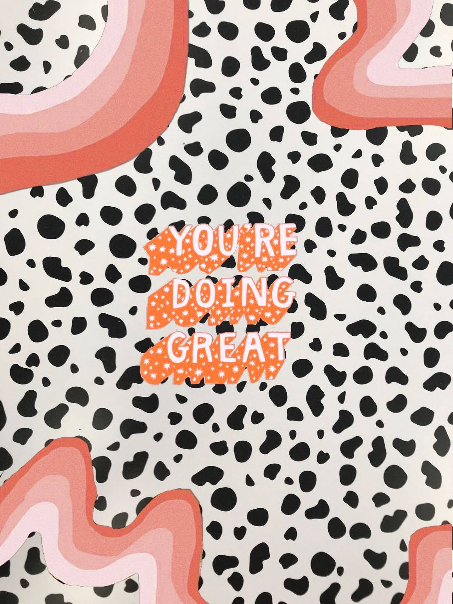 Cow Print You're Doing Great Quote Background