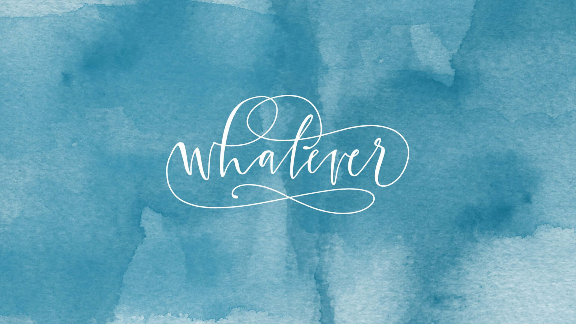 Cursive Whatever Cyan Aesthetic Background