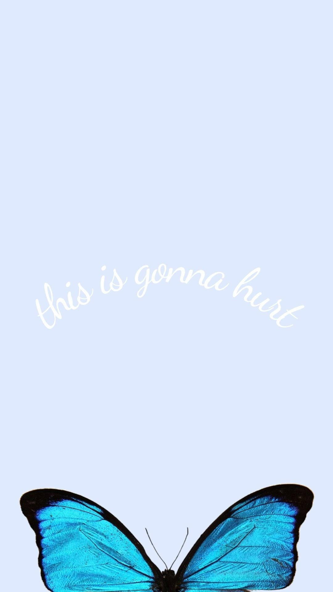 Cute Blue Phone Pain Quote Background