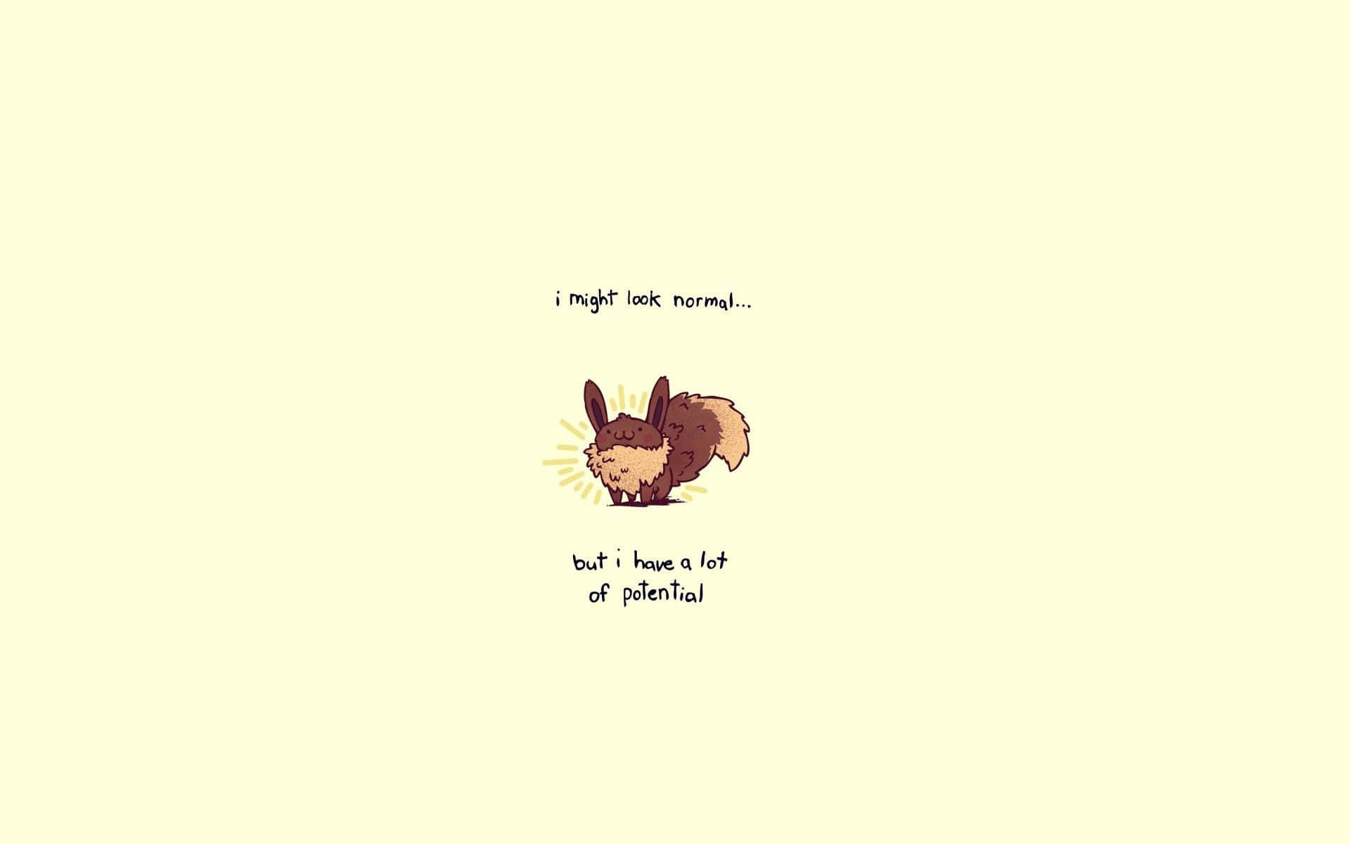 Cute Eevee Inspirational Quote Background