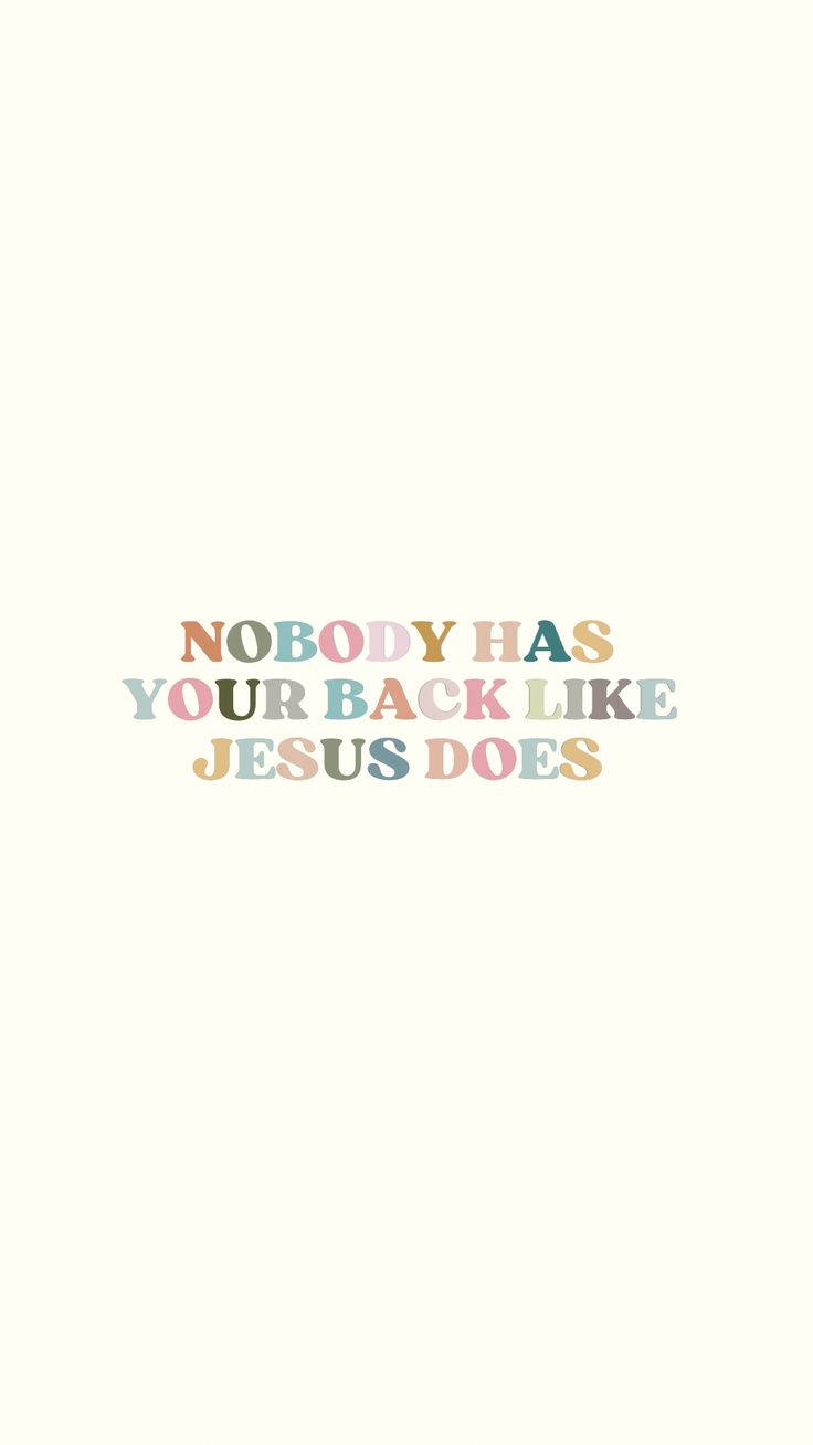 Cute Jesus Has Your Back Background