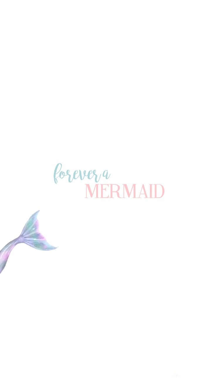 Cute Mermaid Simple Fin Quote Background