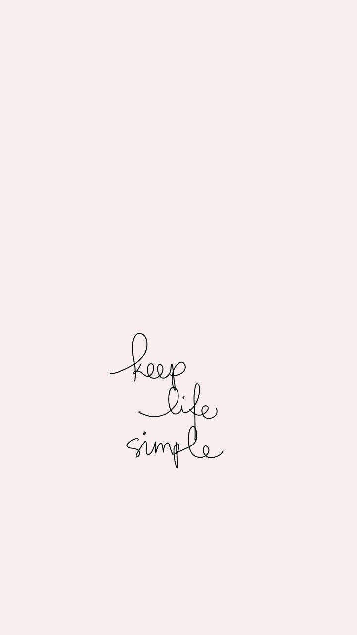 Cute Quotes Simple Life