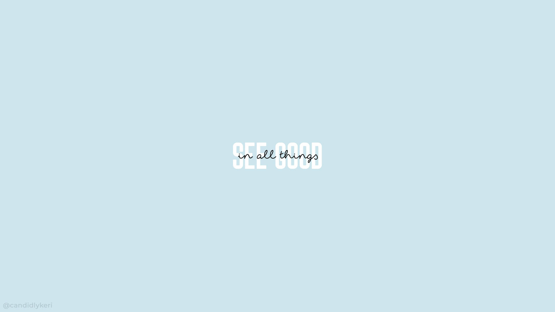 Cute Simple Aesthetic Word Text Sky-blue Desktop Background