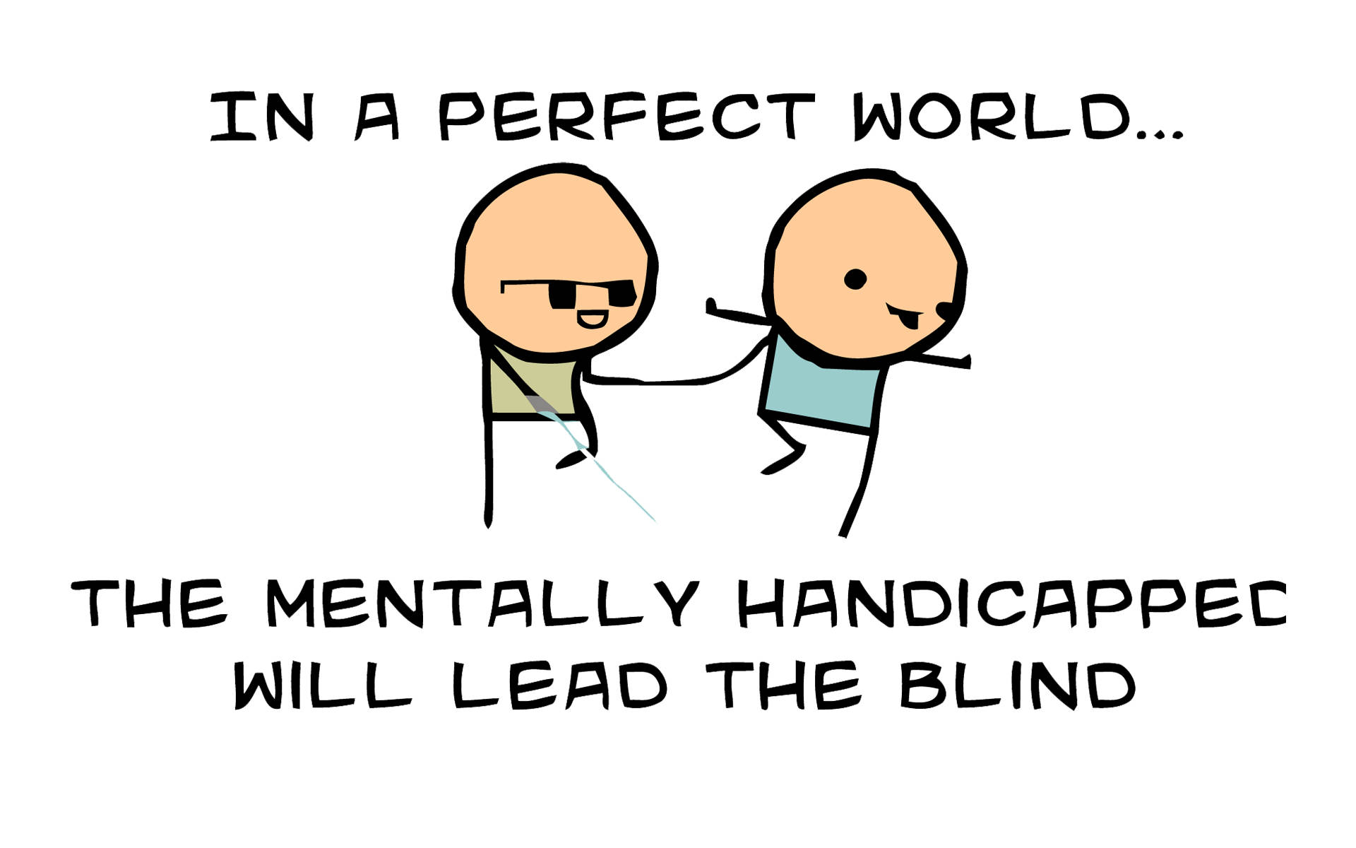 Cyanide And Happiness Handicapped