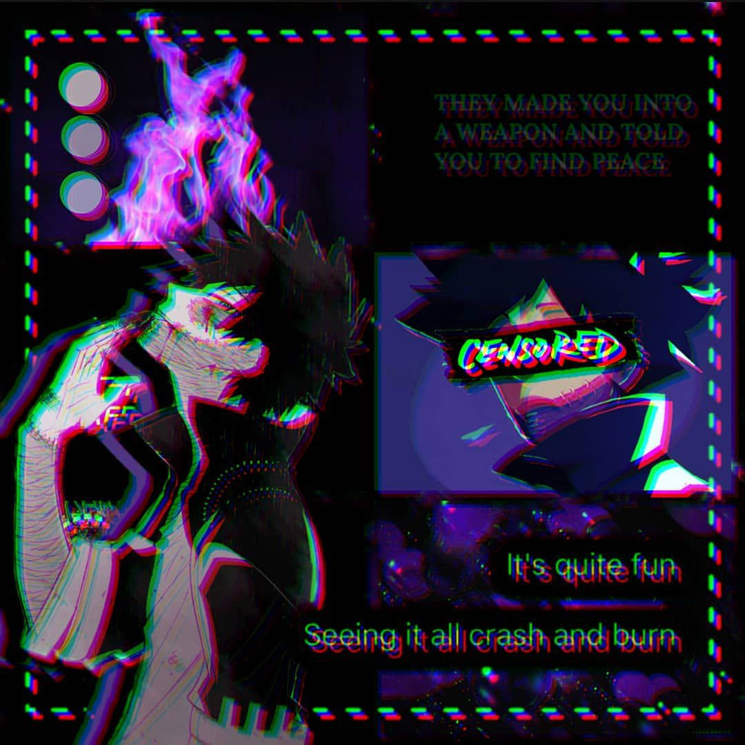 Dabi Dark Antagonist Glitchy Aesthetic Background