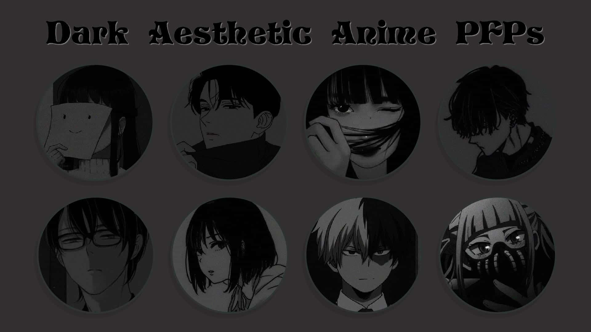 Dark Aesthetic Anime Pfps