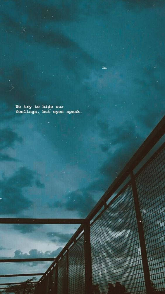 Dark Blue Green Sky Quote