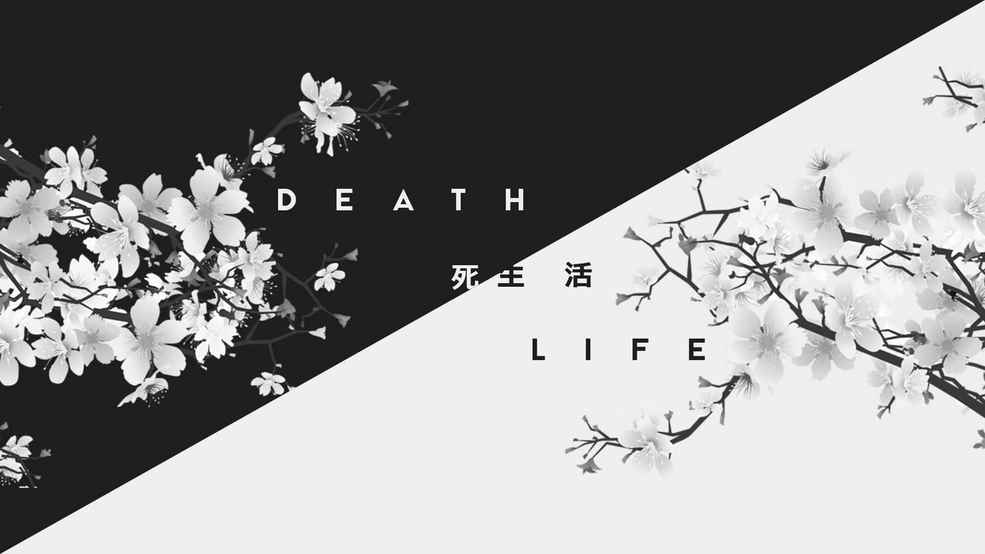 Death Life - A Black And White Image With Flowers Background