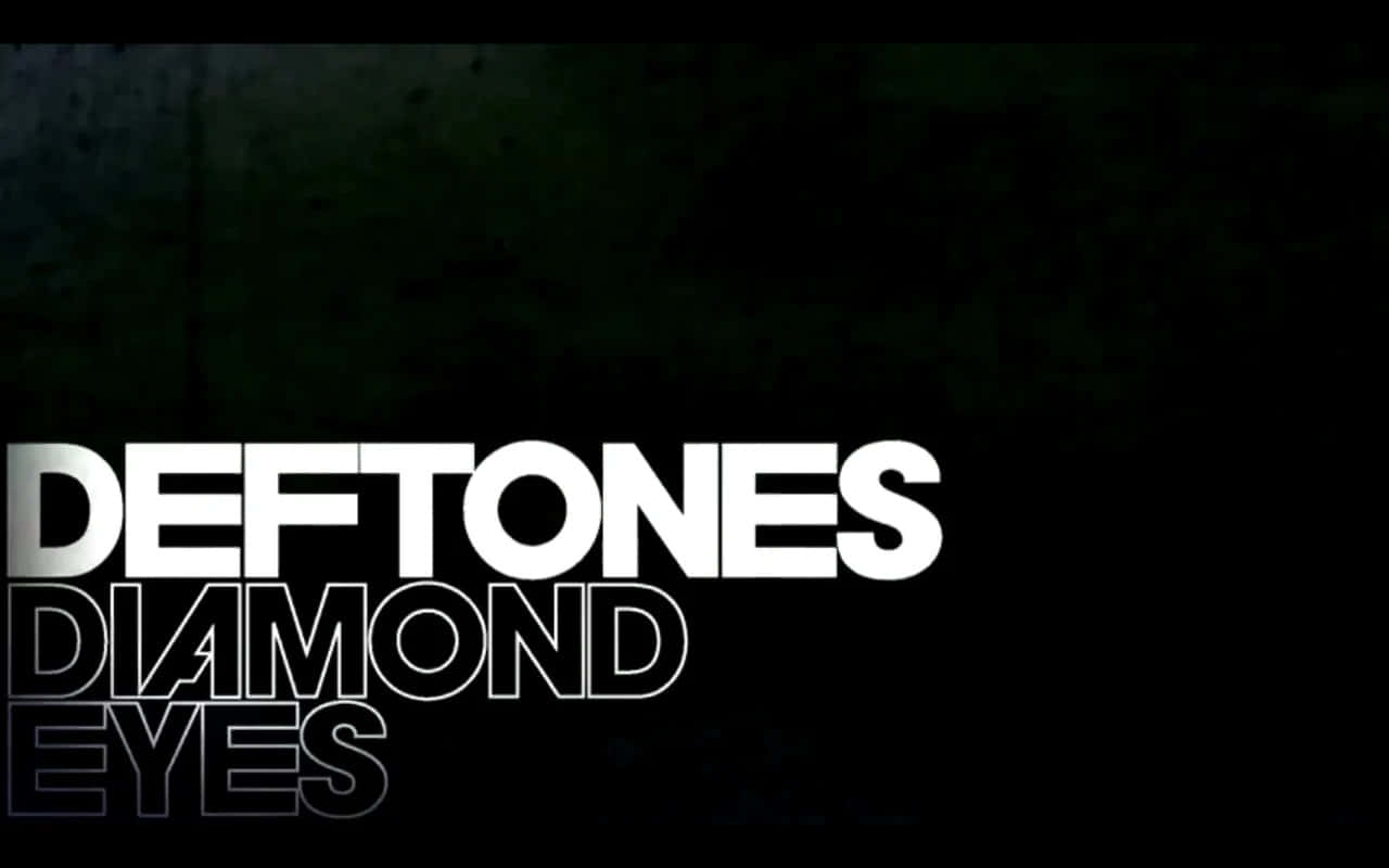 Deftones - Diamond Eyes Background