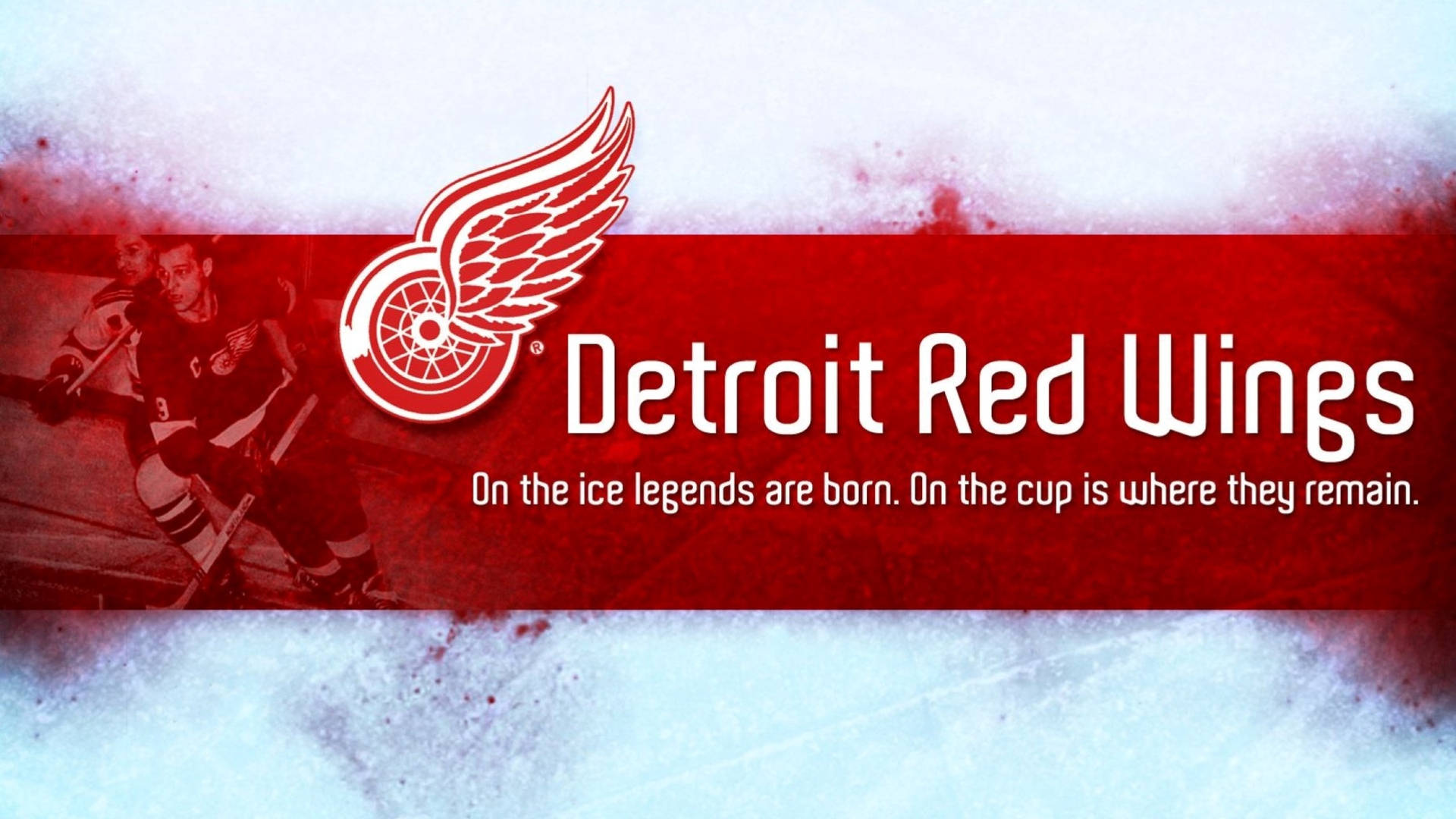 Detroit Red Wings Legends Quote Background