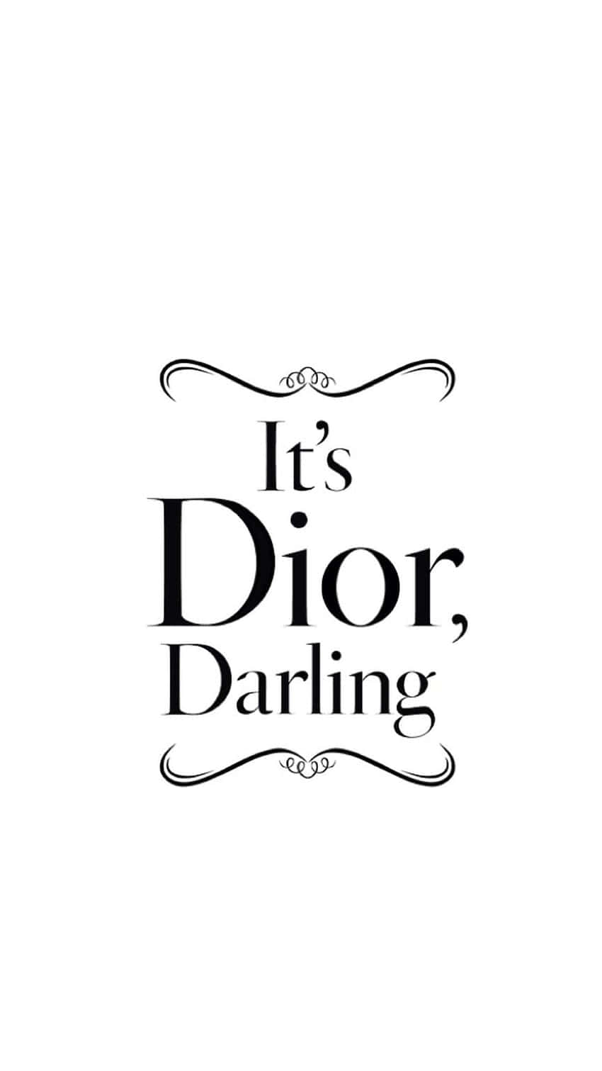 Dior Darling Quote Background
