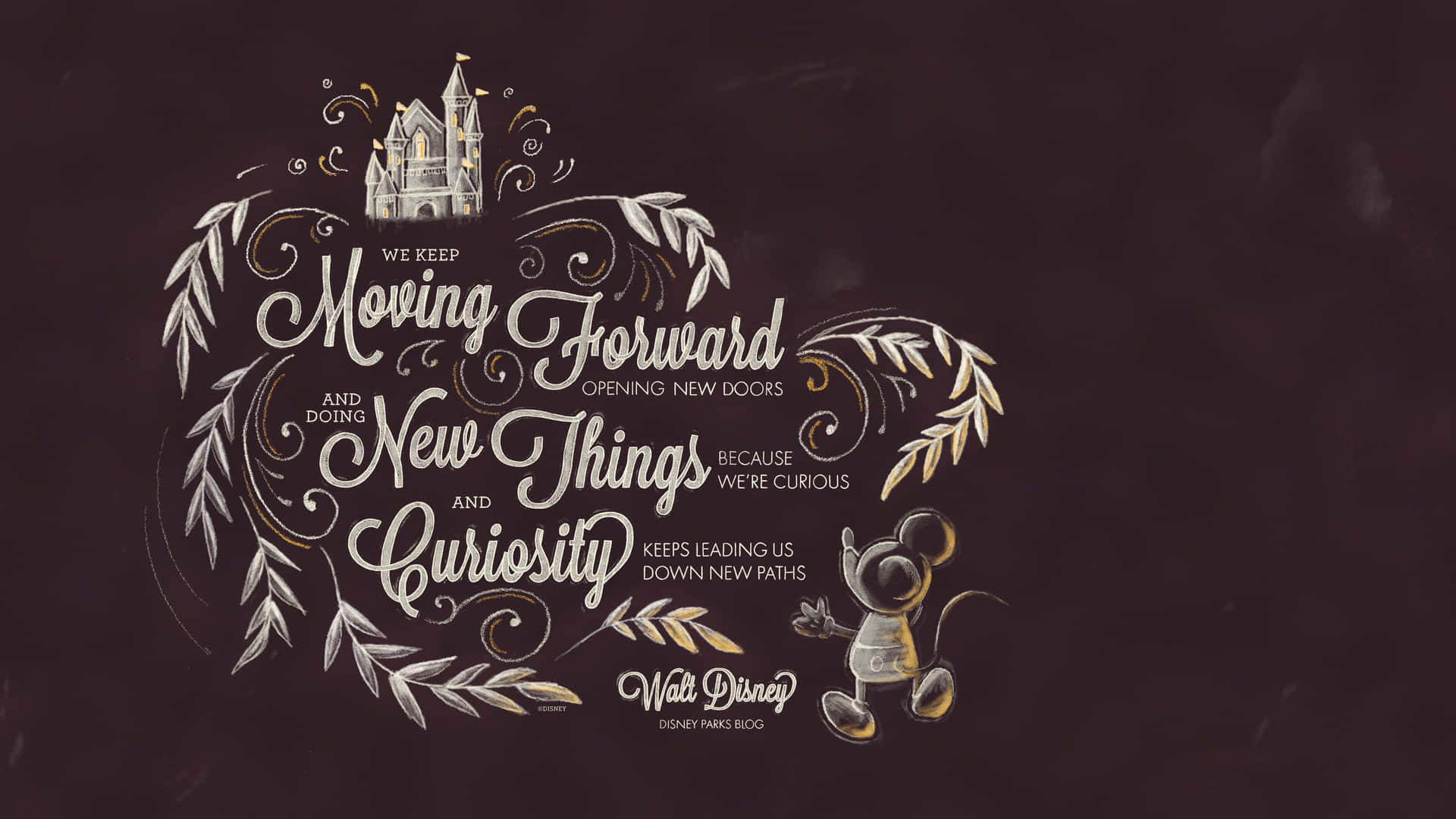 Disney Computer Quote About Moving Forward