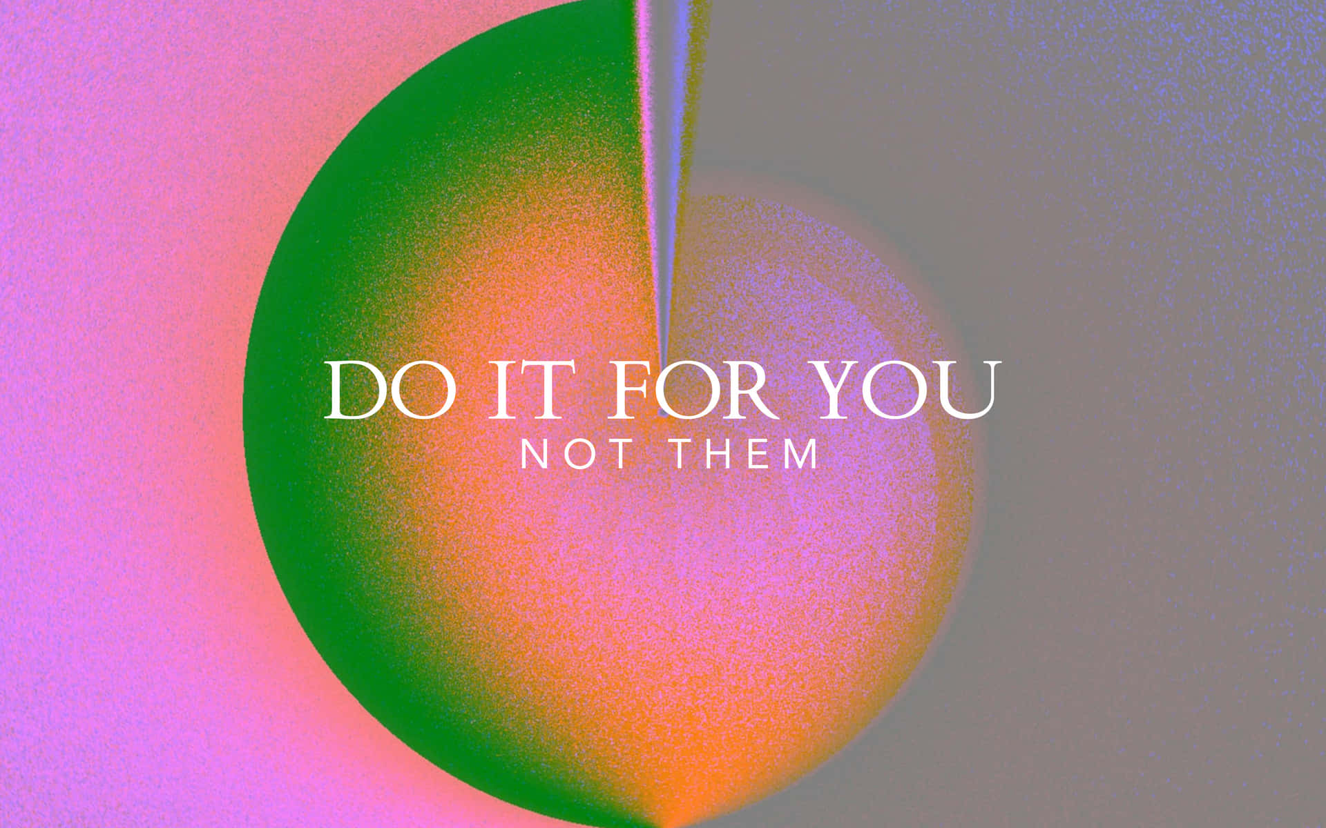 Do It For You Inspirational Quote Background