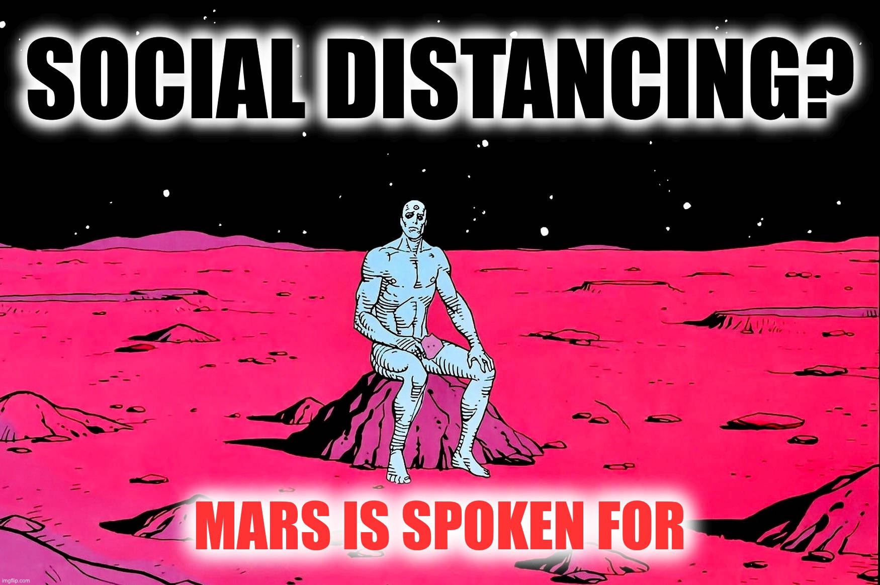 Doctor Manhattan Mars Meme Background