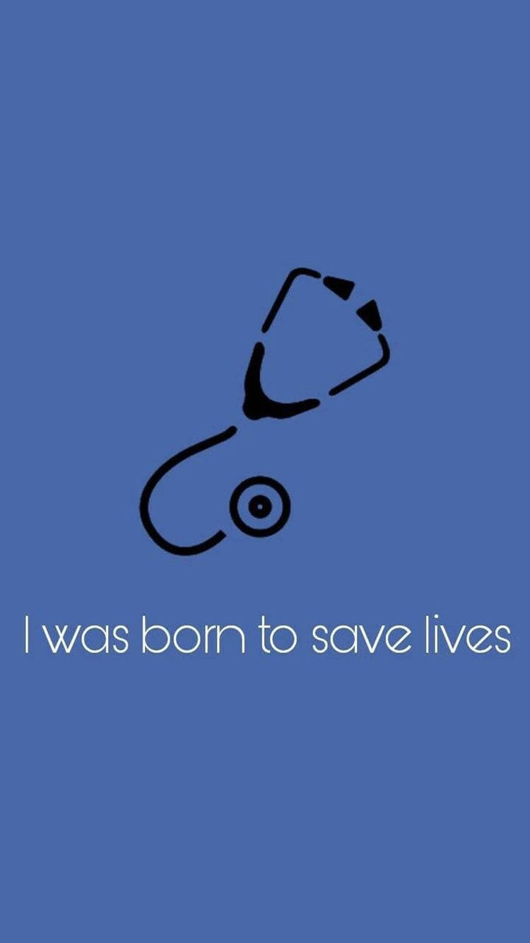 Doctor Motivation Save Lives Background