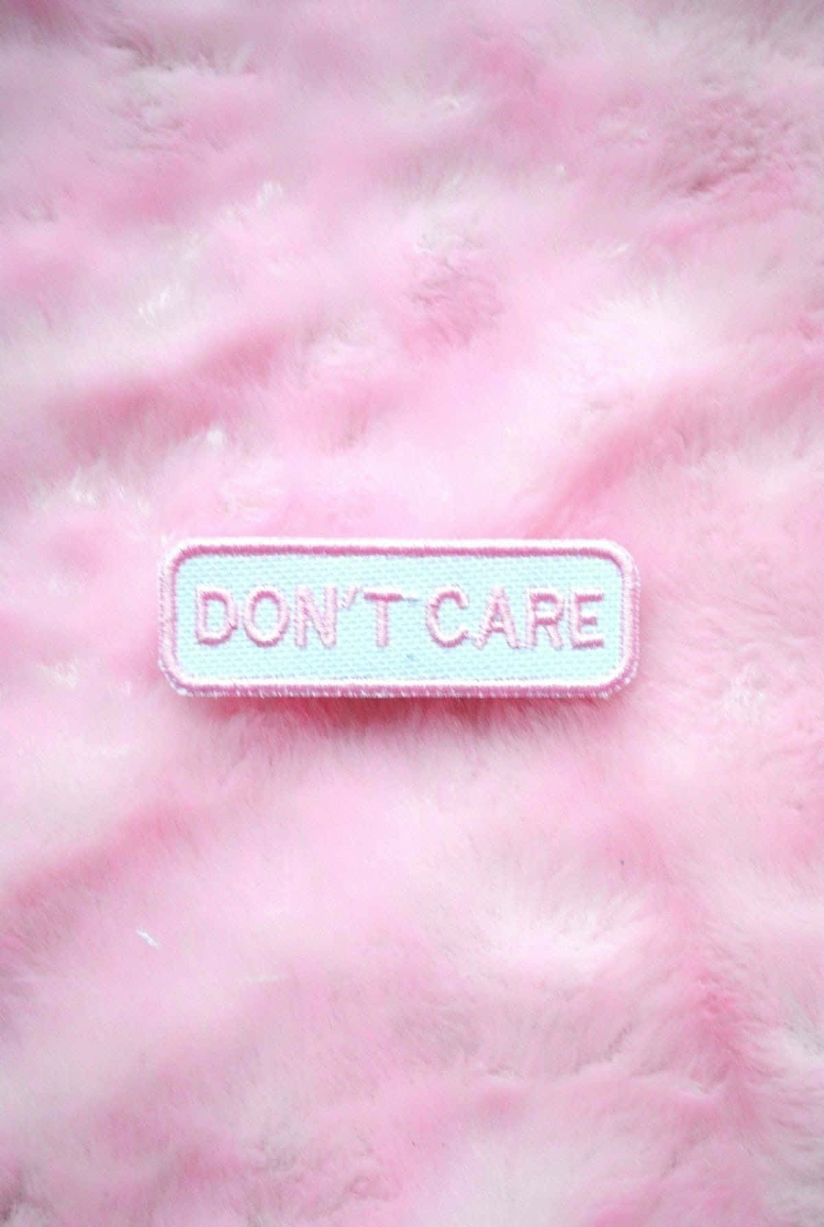 Don't Care Patch Background