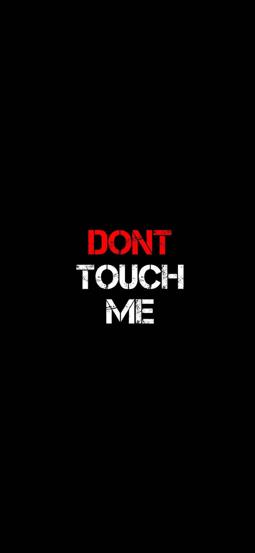 Don't Touch Me - Hd Wallpapers Background