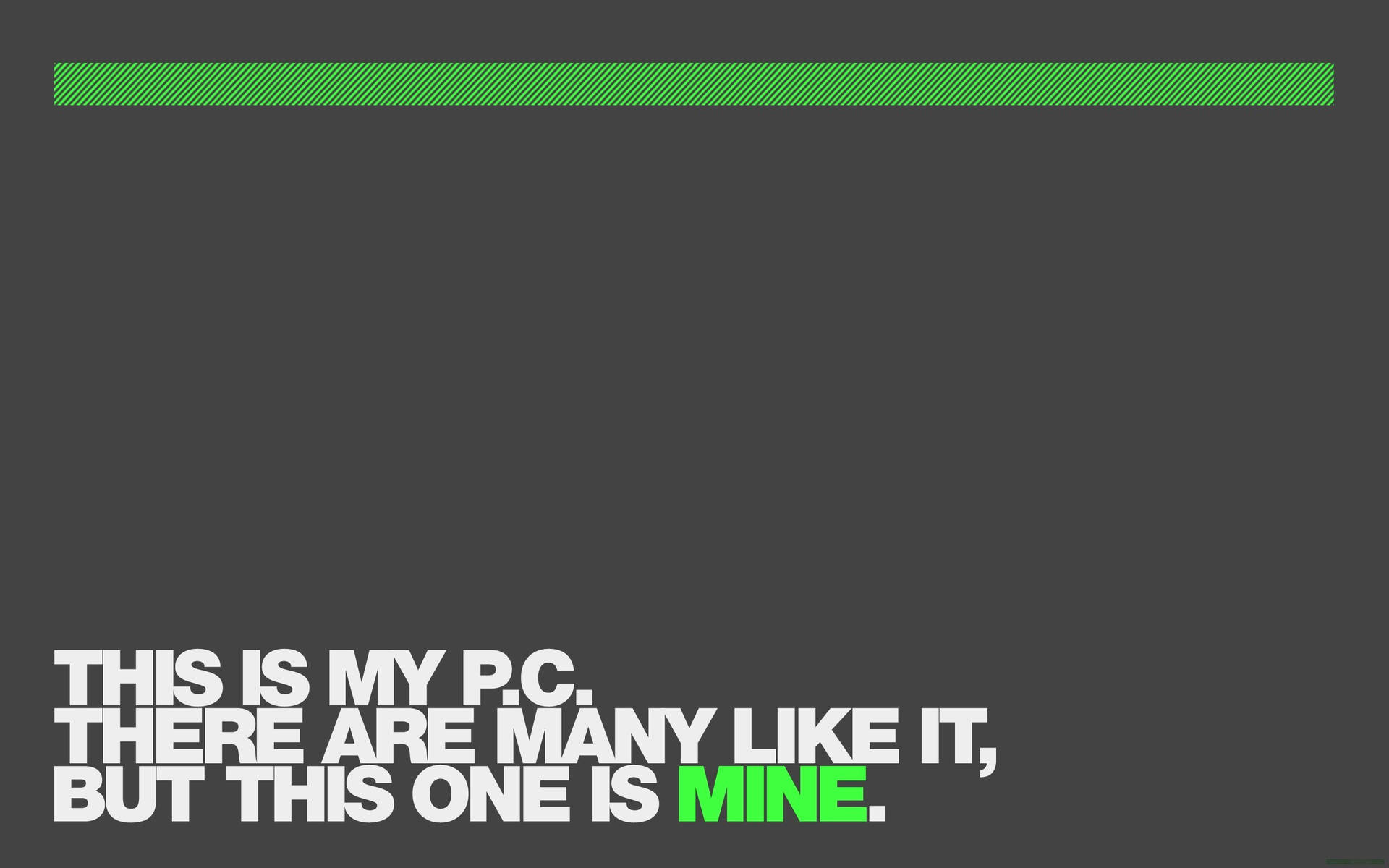 Don't Touch My Computer Green Minimalist Background