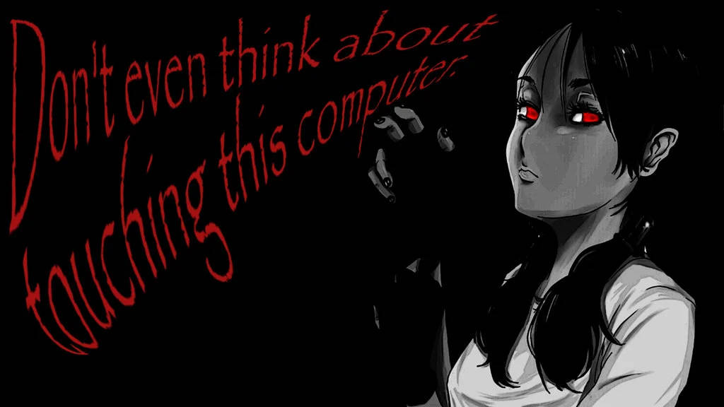 Don't Touch My Computer Red Eyes Background