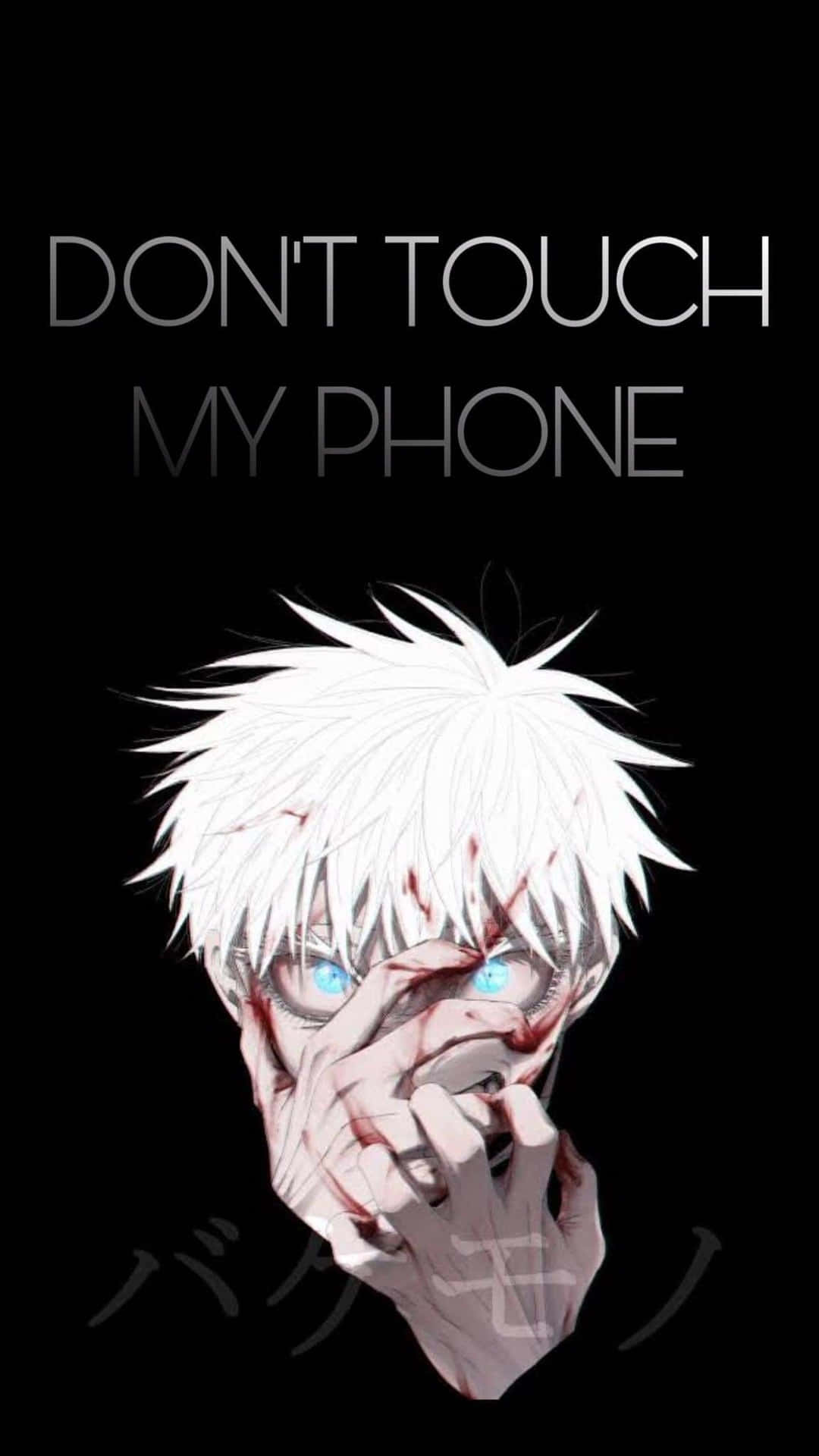 Don't Touch My Phone! Background